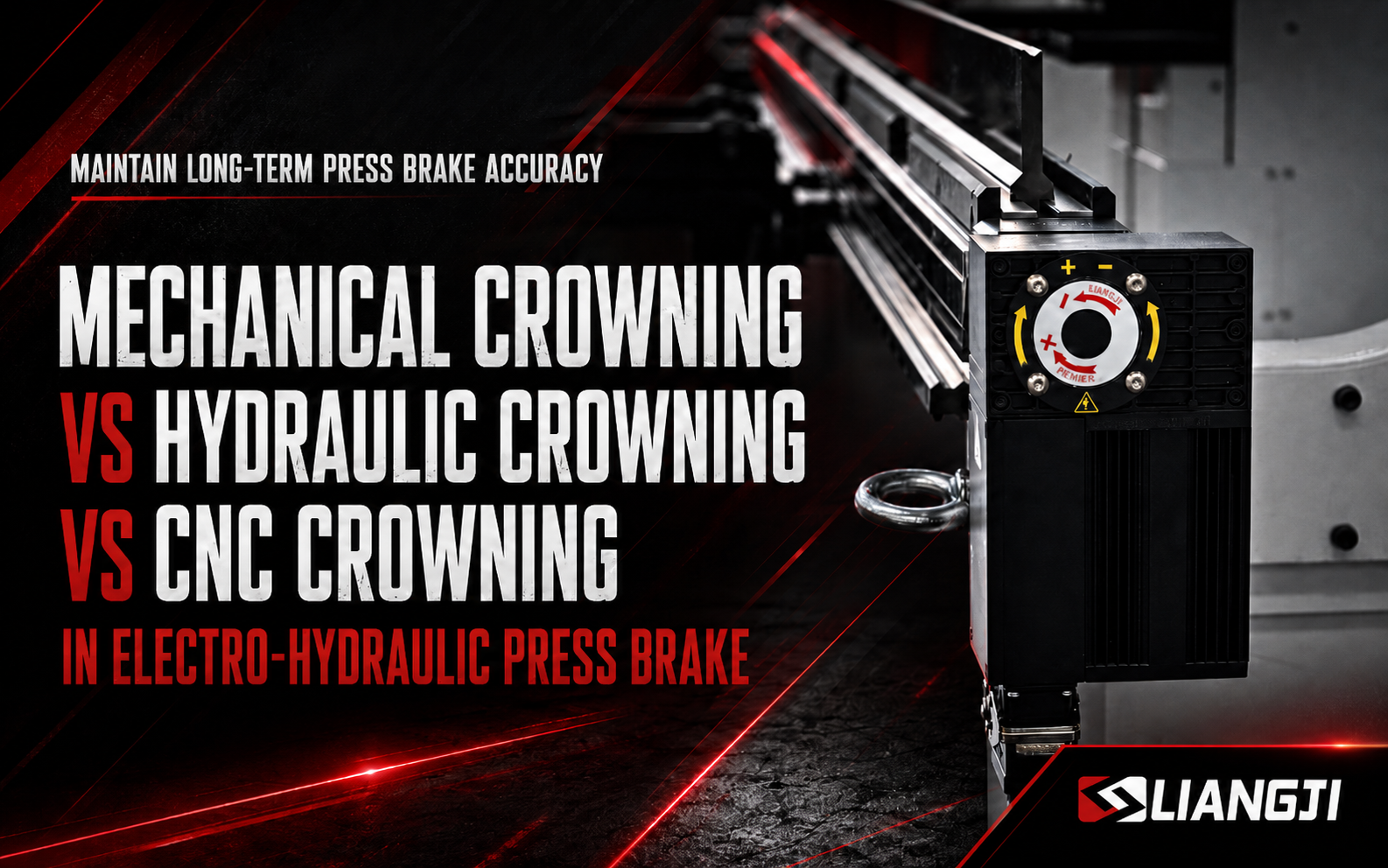 mechanical crowning vs hydraulic crowning vs cnc crowning in electro hydraulic press brake